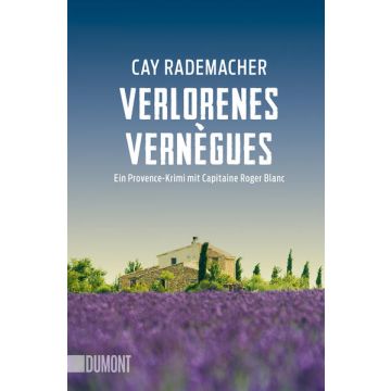 Verlorenes Vernègues / Rademacher Dumont