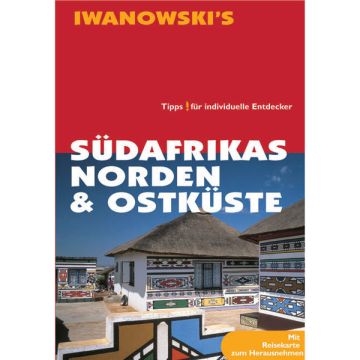 Reiseführer Südafrikas Norden & Ostküste / Iwanowski
