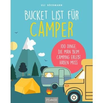 Bucket-List für Camper / Plaza