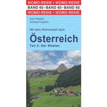 Campingführer Mit dem Wohnmobil nach Österreich der Westen / Womo