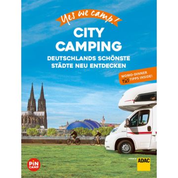 Campingführer Yes we camp! City Camping Deutschland / ADAC