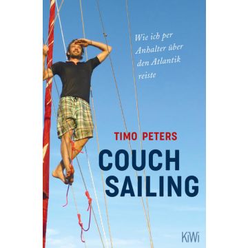 Couchsailing - Wie ich per Anhalter über den Atlantik reiste / Peters Kiwi