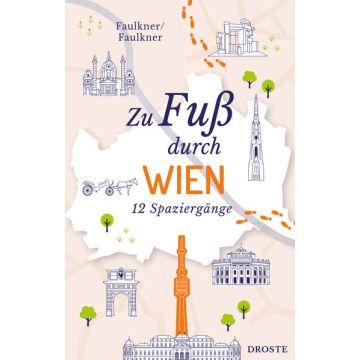 Reiseführer Zu Fuss durch Wien / Droste