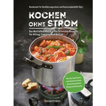 Kochen ohne Strom - Das Notfallkochbuch / Bassermann