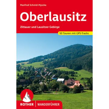 Wanderführer Oberlausitz / Rother