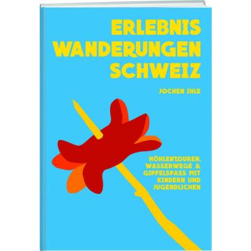 Erlebniswanderungen Schweiz / Weber