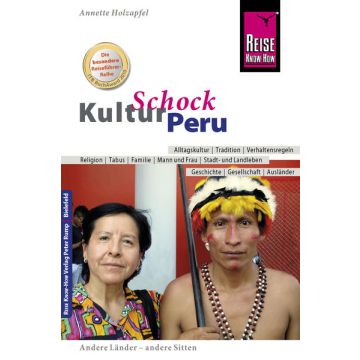 Kulturschock Peru / Reise Know-How