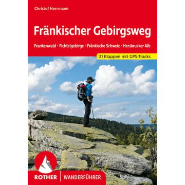 Wanderführer Fränkischer Gebirgsweg / Rother