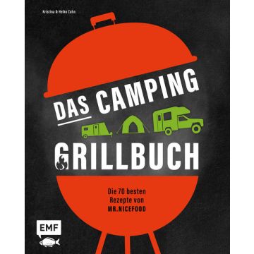 Das Camping-Grillbuch / Ed. Michael Fischer