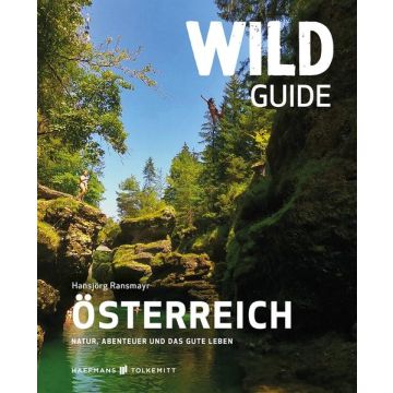 Wild Guide Österreich / Haffmans&Tolkemitt