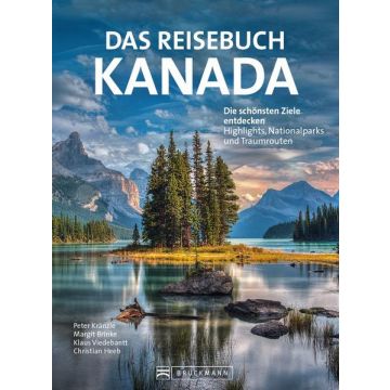Das Reisebuch Kanada / Bruckmann