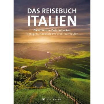 Das Reisebuch Italien / Bruckmann