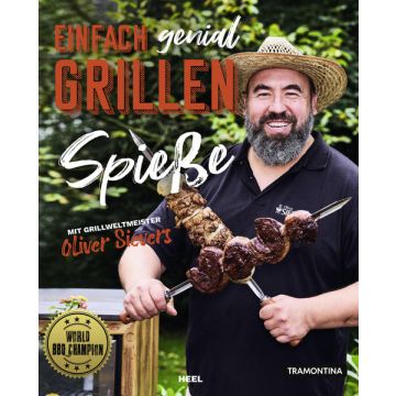 Einfach genial Grillen - Spiesse / Heel