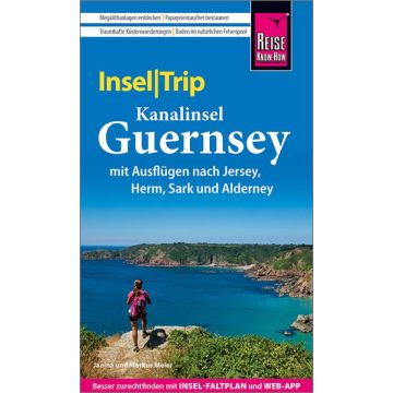 Reiseführer Guernsey Insel Trip / Reise Know-How