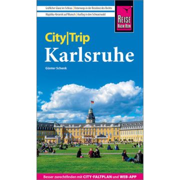 Reiseführer Karlsruhe City Trip / Reise Know-How