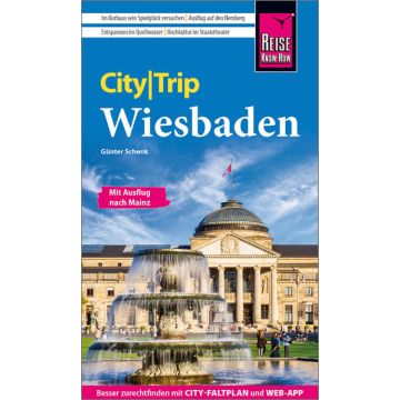 Reiseführer Wiesbaden City Trip / Reise Know-How