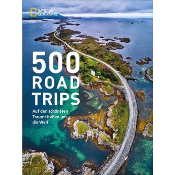 500 Roadtrips / National Geographic