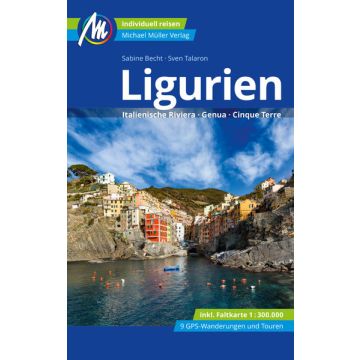 Reiseführer Ligurien Italienische Riviera Genua / Michael Müller