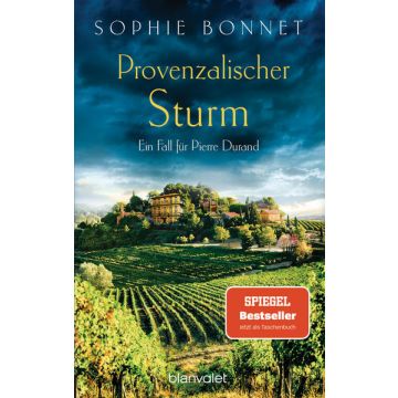 Provenzalischer Sturm / Bonnet Blanvalet