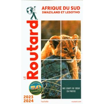 Reiseführer Afrique du Sud Swaziland & Lesotho Guide du Routard 2023/24 / Hachette