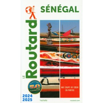 Reiseführer Sénégal Guide du Routard 2024/25 / Hachette