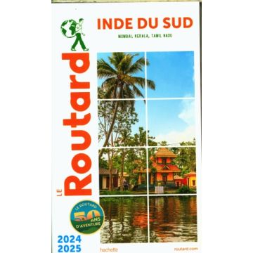 Reiseführer Inde du Sud Guide du Routard 2024/25 / Hachette