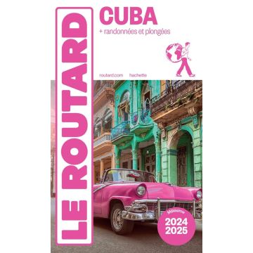 Reiseführer Cuba Guide du Routard 2024/25 / Hachette