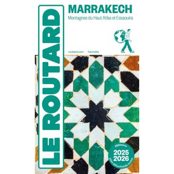 Reiseführer Marrakech Guide du Routard 2025/26 / Hachette
