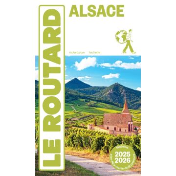 Reiseführer Alsace Guide du Routard 2025/26 / Hachette