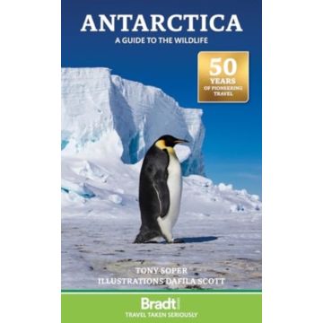 Naturführer Antarctica - a guide to the wildlife / Bradt Travel Guides