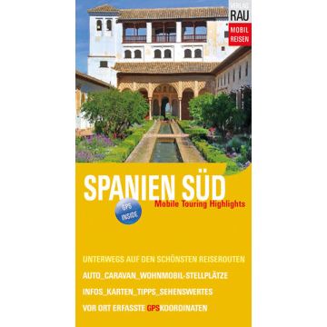Campingführer Spanien Süd Mobil Reisen / Rau