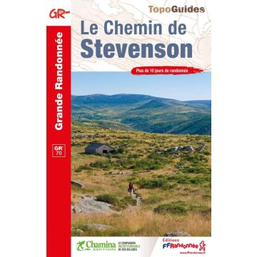 Wanderführer Le Chemin de Stevenson / Topoguide 