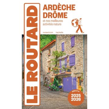 Reiseführer Ardèche Drôme Guide du Routard 2025/26 / Hachette