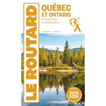 Reiseführer Québec & Ontario Guide du Routard 2025/26 / Hachette