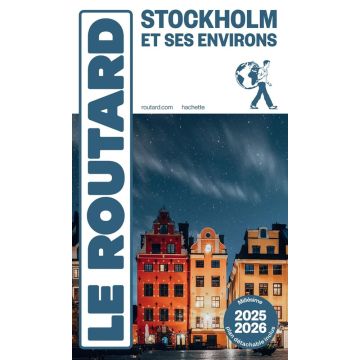 Reiseführer Stockholm Guide du Routard 2025/26 / Hachette
