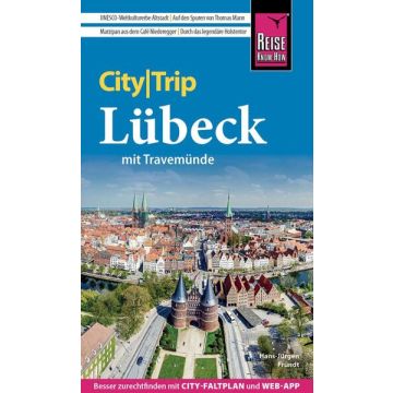Reiseführer Lübeck City Trip mit Travemünde / Reise Know-How