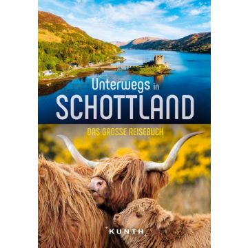 Unterwegs in Schottland / Kunth