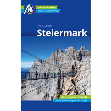 Reiseführer Steiermark / Michael Müller