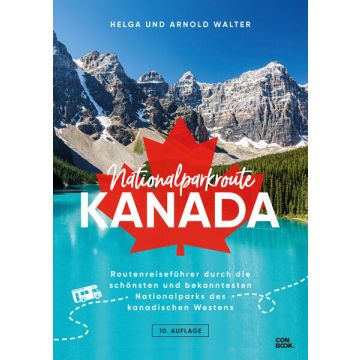 Nationalparkroute Kanada / Conbook