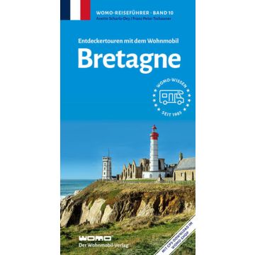 Entdeckertouren mit dem Wohnmobil Bretagne / Womo