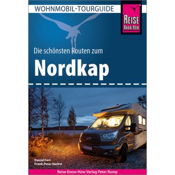 Campingführer Nordkap die schönsten Routen / Reise Know-How