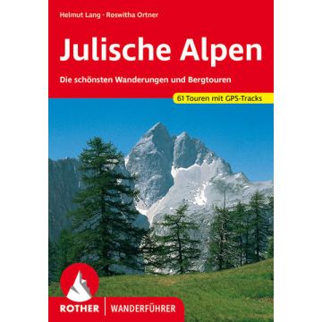 Wanderführer Julische Alpen / Rother