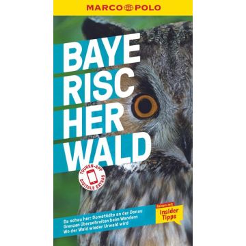 Reiseführer Bayerischer Wald / Marco Polo