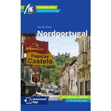 Reiseführer Nordportugal / Michael Müller