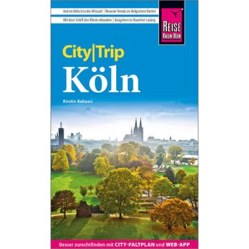 Reiseführer Köln City Trip / Reise Know-How
