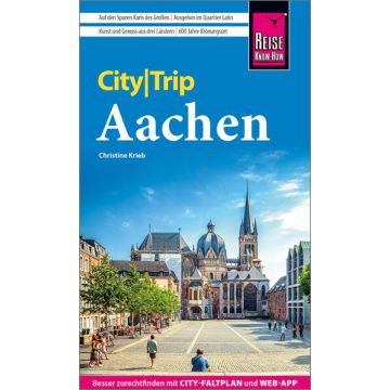 Reiseführer Aachen City Trip / Reise Know-How
