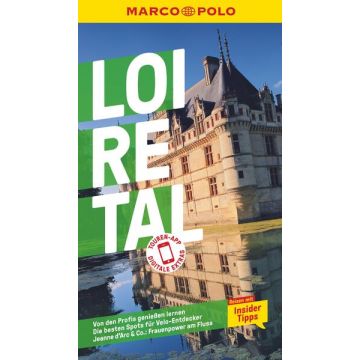 Reiseführer Loire-Tal / Marco Polo