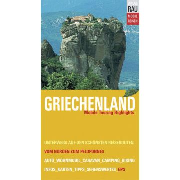 Campingführer Griechenland Mobil Reisen / Rau