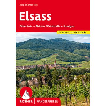 Wanderführer Elsass / Rother