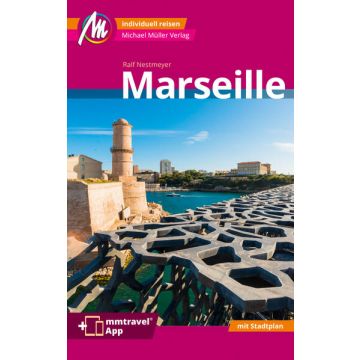 Reiseführer Marseille / Michael Müller
